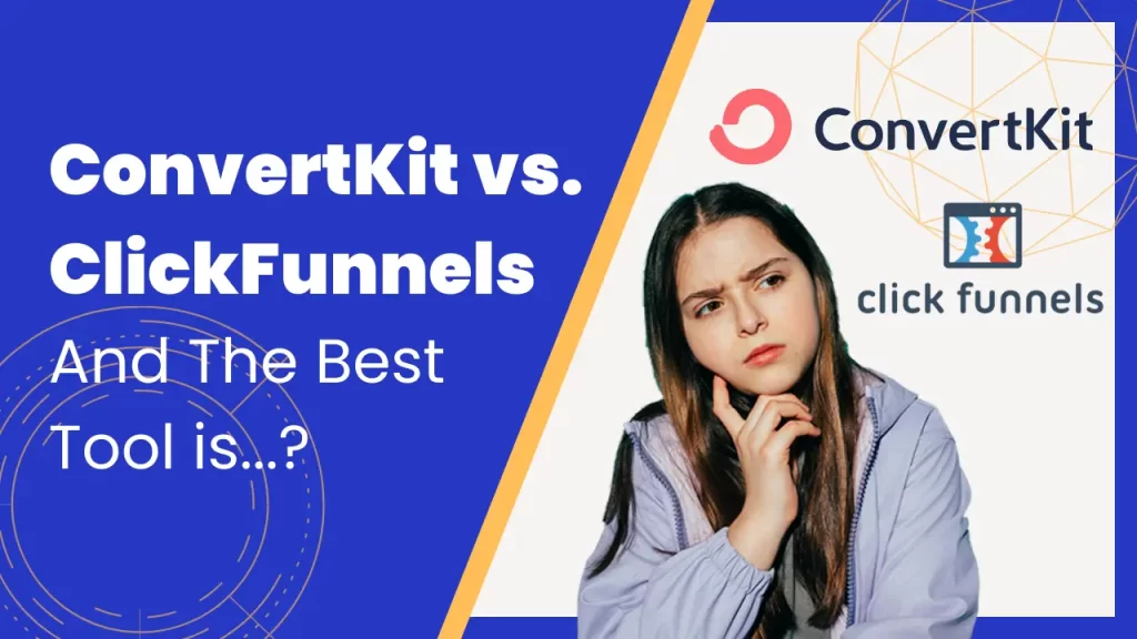 ConvertKit vs ClickFunnels