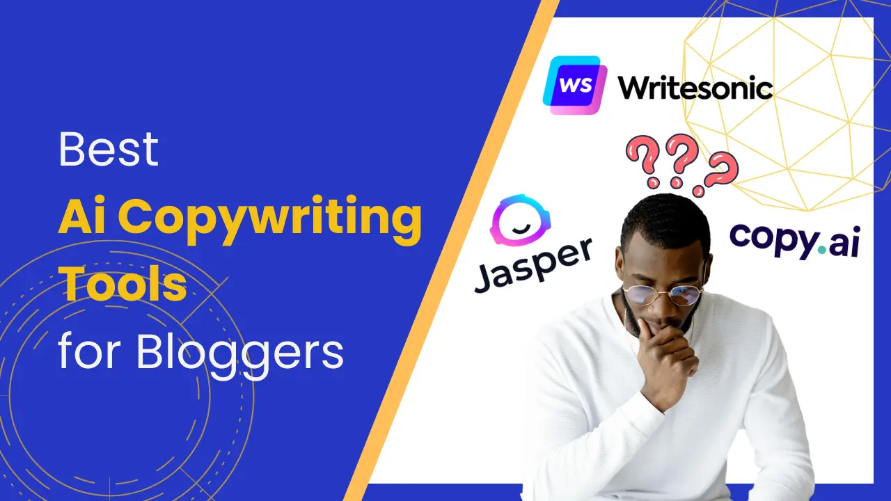 Best AI Copywriting For Bloggers